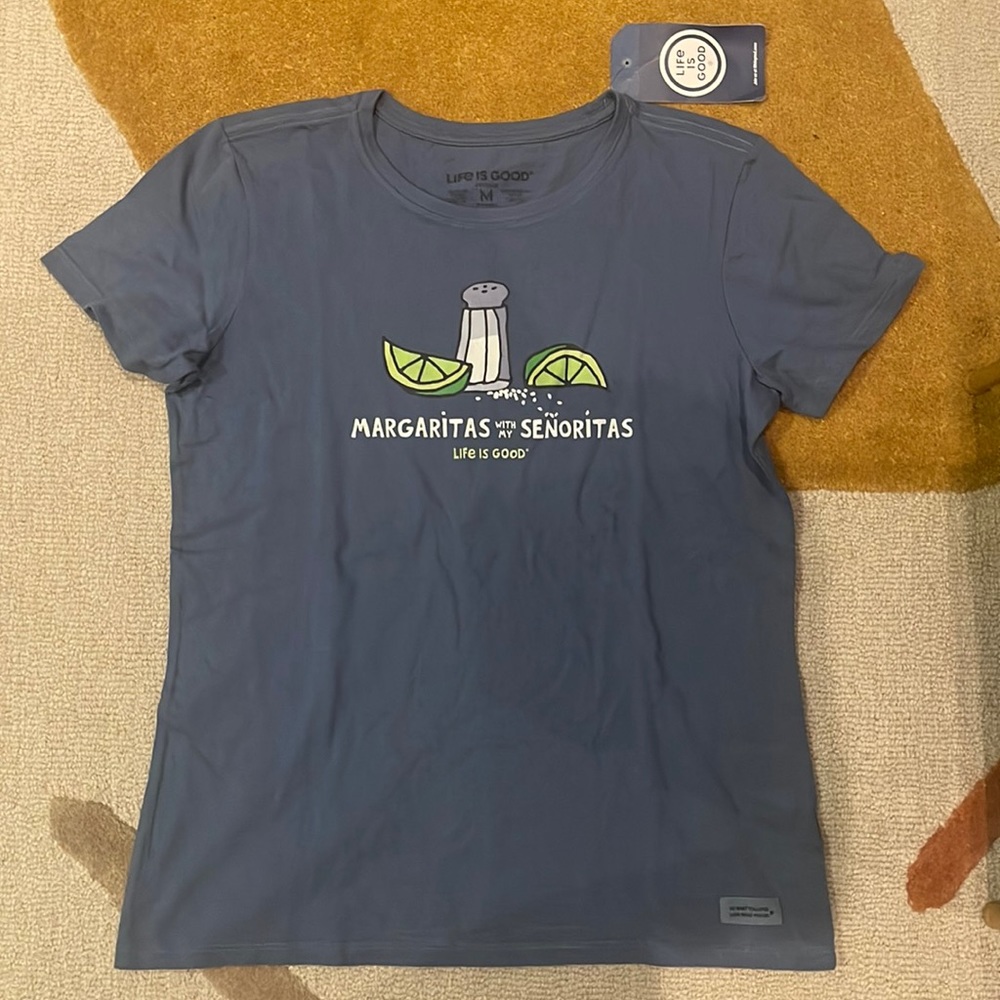 Life is good graphic t shirt NWT